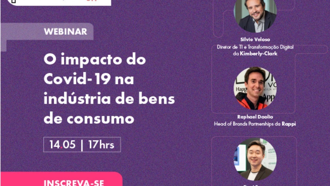 Webinar: o impacto do Covid-19 na indústria de bens de consumo